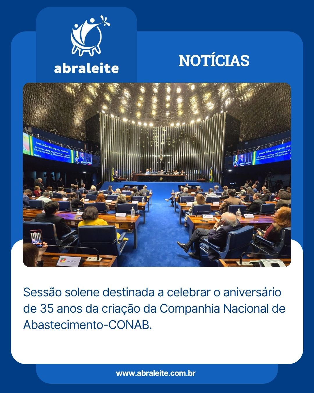 ABRALEITE participa de Sessão Solene no Senado Federal em homenagem aos 35 anos da Conab
