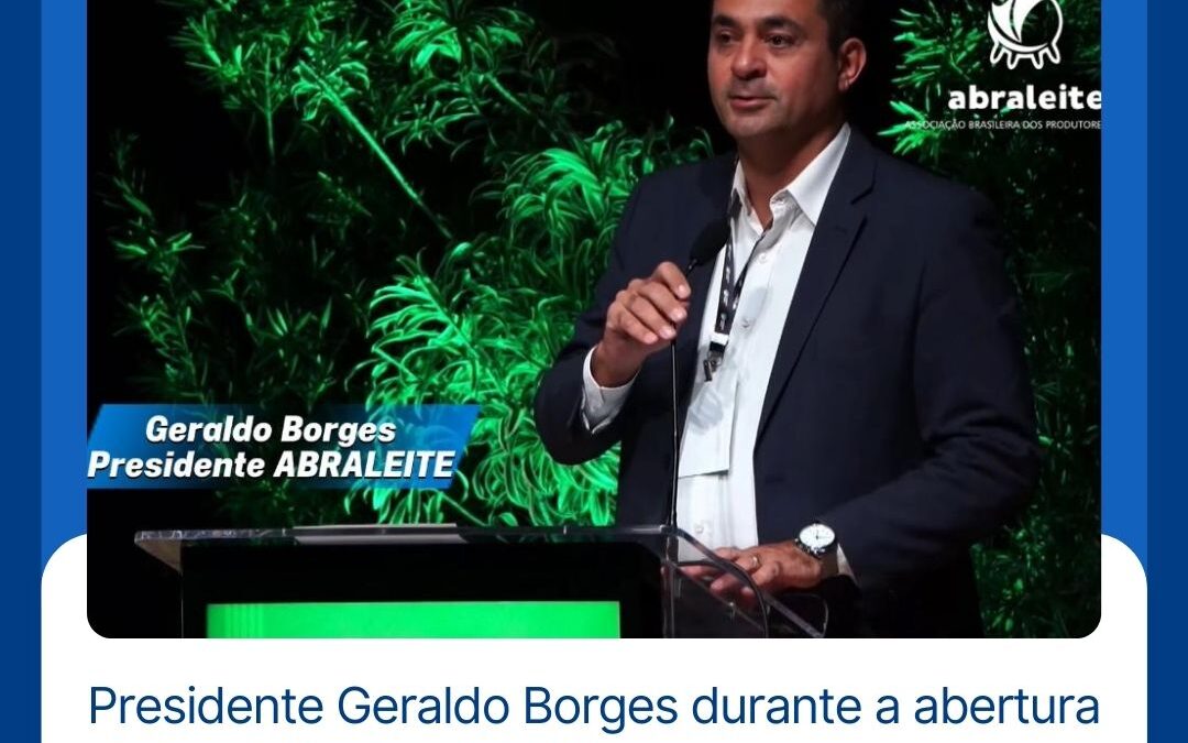 Presidente Geraldo Borges durante a abertura do Interleite Brasil 2025