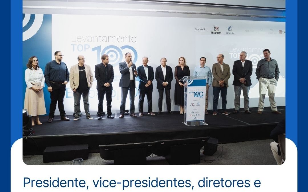 Cerimônia Top 100 MilkPoint/ABRALEITE celebra os maiores produtores de leite do Brasil