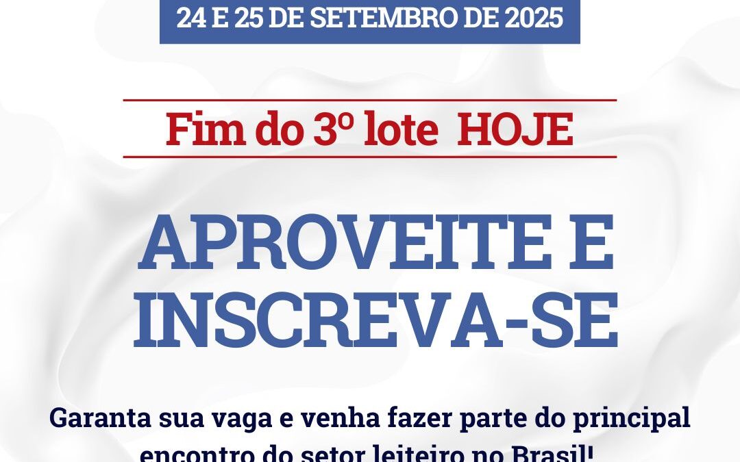 Mudança de lote do 3º Fórum Nacional do Leite