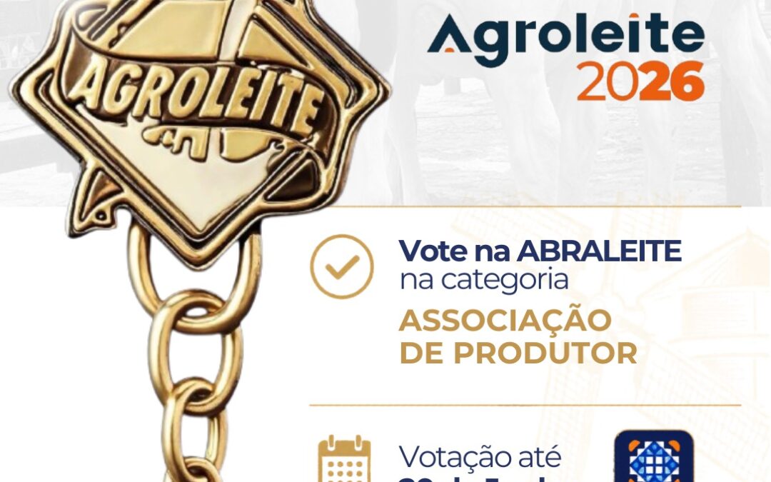 ABRALEITE é indicada novamente ao Troféu Agroleite